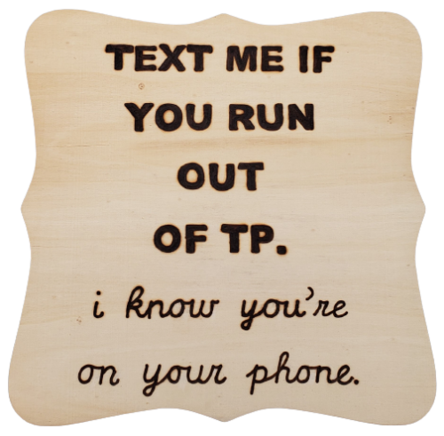 Text If You Run Out...