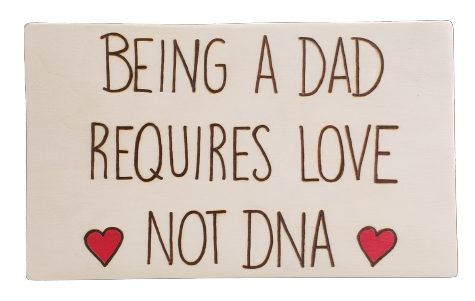 being a dad required love not dna