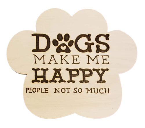 dogs make me happy people not so much