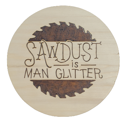 Sawdust is Man Glitter